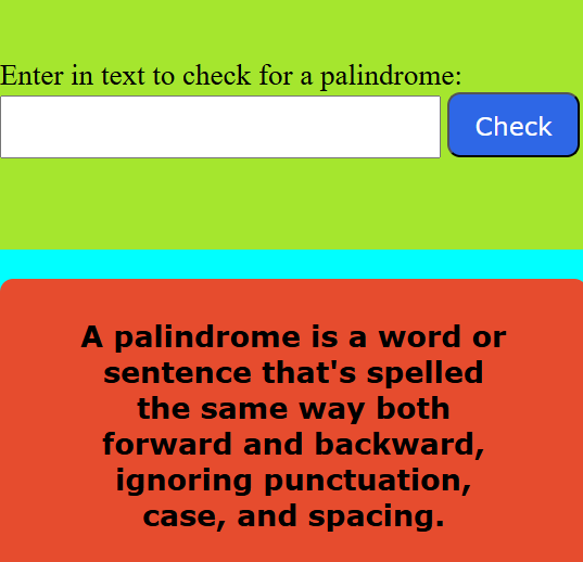 A snippet with a text input field and a button to check if the text is a palindrome.